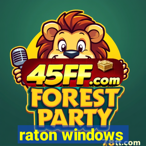 raton windows